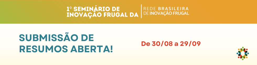 1º Seminário de Inovação Frugal da REBRIF